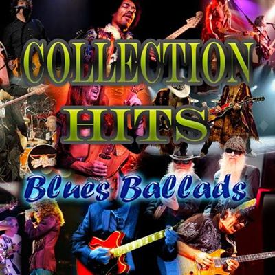 Collection Hits - Blues ballads (2011) 