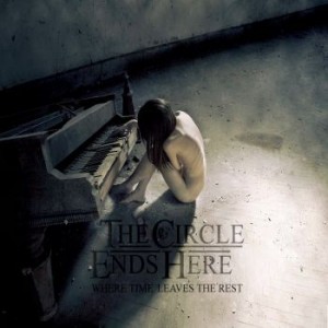 The Circle Ends Here - Where Time Leaves The Rest (EP) (2011)