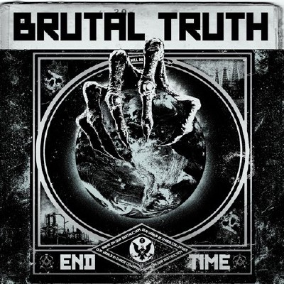 Brutal Truth - End Time (2011)