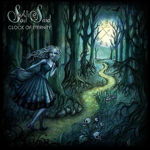 Sad Alice Said - Clock Of Eternity [EP] (2011)