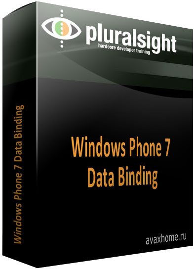 Pluralsight.net Windows Phone 7 Data Binding