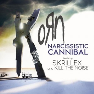 Korn - Narcissistic Cannibal (Feat. Skrillex & Kill The Noise) (Single) (2011)