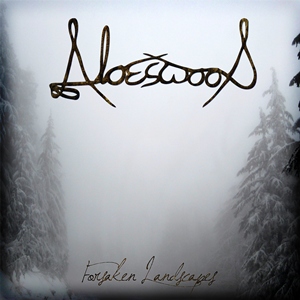 Aloeswood - Forsaken Landscapes ep [2011]