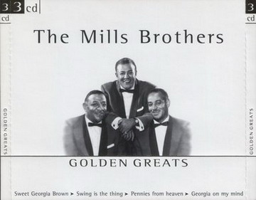 The Mills Brothers - Golden Greats (2002) FLAC