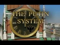   / The Putin System (2007) SATRip