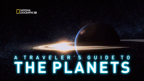   :  / A Traveler's Guide to the Planets: Jupiter (Richard Smith) [2010 .,  , HDTV 1080i]