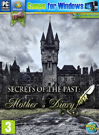 Секреты прошлого: В поисках матери / Secrets of the Past: Mother's Diary (PC/2011/RU)