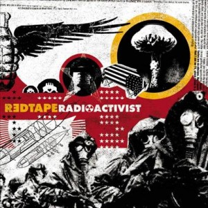 Red Tape - Radioactivist (2004)
