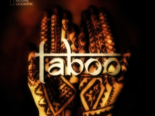  () / Taboo [2002-2011 ., , HDTVRip, 720p] National Geographic