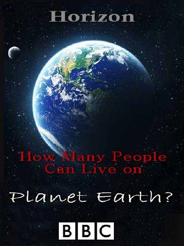      ? / C: How Many People Can Live on Planet Earth? (2010) SATRip