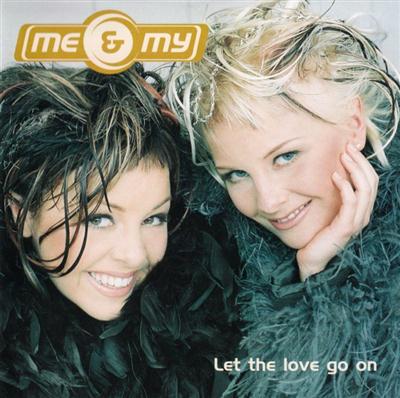 Me & My - Let The Love Go On [Japanese Version] (1999) FLAC