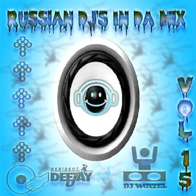DJ Woxtel - Russian DJ's In Da Mix vol.15 (2011)