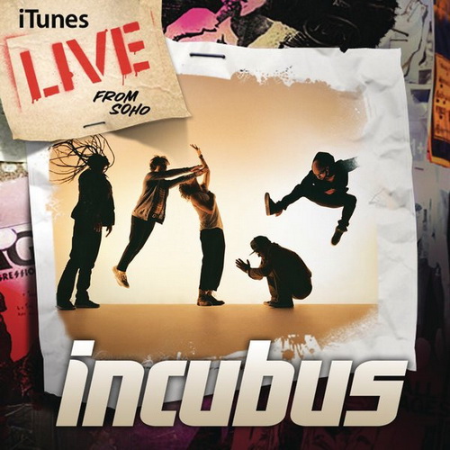 Incubus - iTunes Live from SoHo (2011)