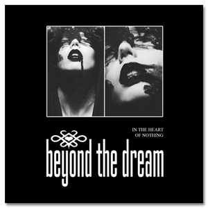 Beyond The Dream - In The Heart Of Nothing (2011)