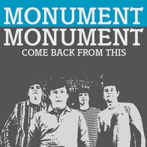 Monument, Monument - Come Back From This (EP) (2011)