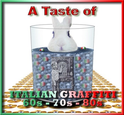 VA - A Taste of ITALIAN GRAFFITI 60s 70s 80s (2011)