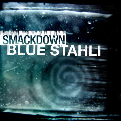 Blue Stahli - Smackdown (New Song) (2011)