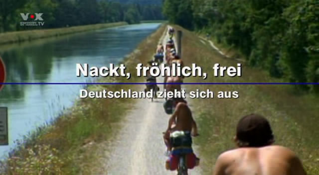 Nackt, fröhlich, frei - Deutschland zieht sich aus / , ,  -   [2010 ., documentary, naturism, SATRip]