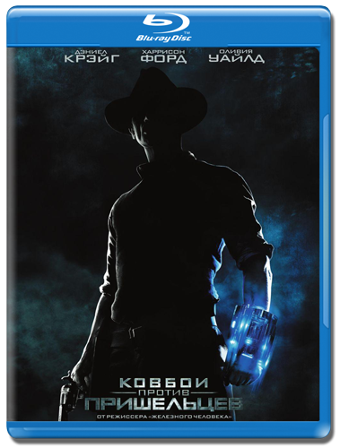    / Cowboys and Aliens (  / Jon Favreau) [2011, , , , , , BD-Remux] DUB +Sub Rus Eng + Original Eng [Theatrical Cut]