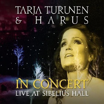 Tarja Turunen and Harus - In Concert. Live At Sibelius Hall (2011)