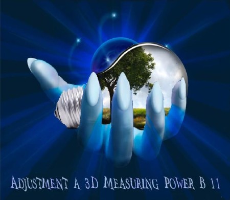 Adjustment a 3D Measuring Power B 11