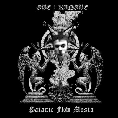 Obe 1 Kanobe - Satanic Flow Masta (2011)