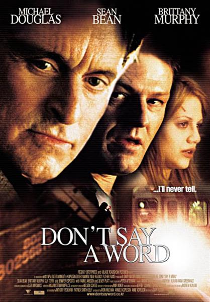     / Dont Say a Word (2001) HDRip-AVC + BDRip-AVC(720p) + BDRip 720p + BDRip 1080p