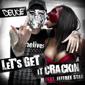Deuce - Let's Get It Crackin (Single) (2011)