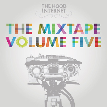 The Hood Internet - The Mixtape Volume Five