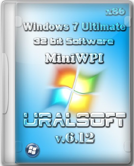 Windows 7x86 Ultimate UralSOFT+ MiniWPI v.6.12 (RUS/2011)