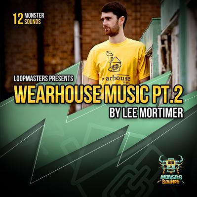Lee Mortimer - Wearhouse Music Pt. 2