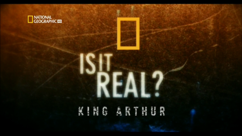   ?   / Is it Real? King Arthur (Owen Palmquist) [2007 .,  , , HDTV 1080i]