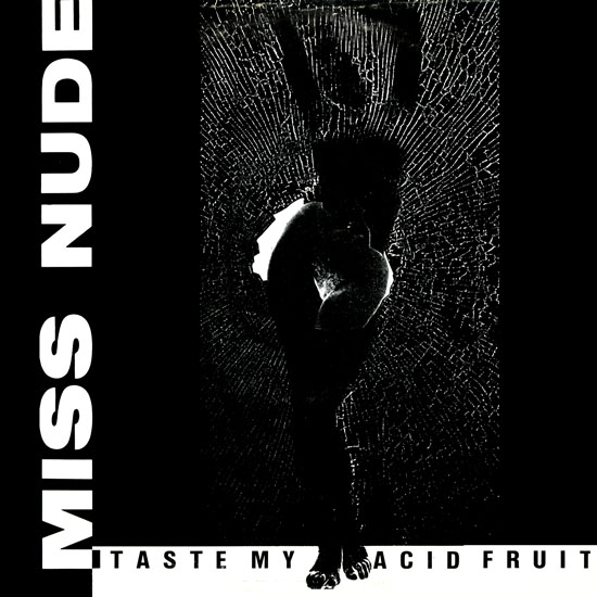 [New Beat] Miss Nude – Taste My Acid Fruit (1988) 3d321c95cb0975a87d2be22f2fd54009