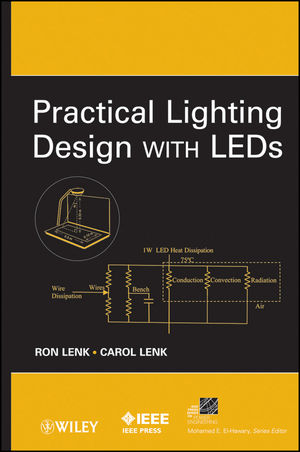Lenk R., Lenk C. /  .,  . - Practical Lighting Design with LEDs /      [2011, PDF, ENG]