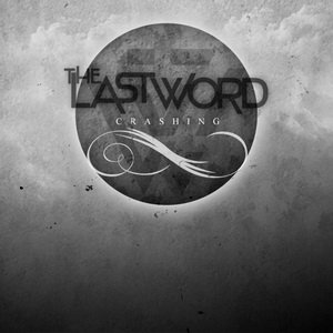 The Last Word - Crashing [EP] (2012)