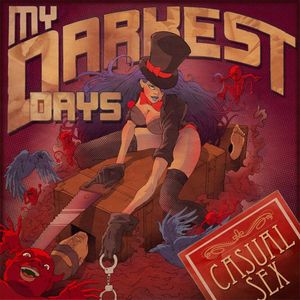 My Darkest Days - Casual Sex [Single] (2012)