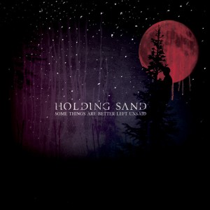 Holding Sand - Float (New Track) (2012)