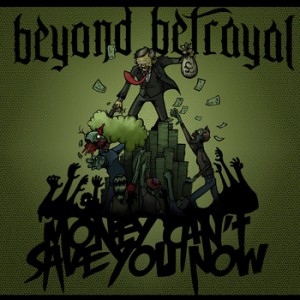Beyond Betrayal - new song (2011)