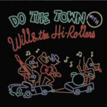 (Rockabilly) Will & The Hi-Rollers - Do The Tow - 2008, MP3, 224 kbps