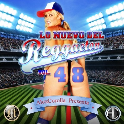 VA - AlexCorolla Presenta - Lo Nuevo Del Reggaeton Vol. 48 (2012)