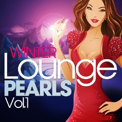 VA - Winter Lounge Pearls Vol 1 (2012)