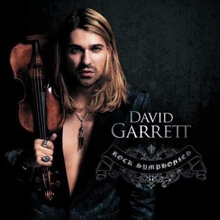 David Garrett - Rock Symphonies (Deluxe Version) (2011)