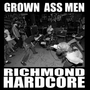 Grown Ass Men - Too Old To Die Young [2011]