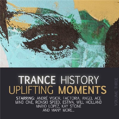 VA - Trance History - Uplifting Moments Vol. 3 (2011)