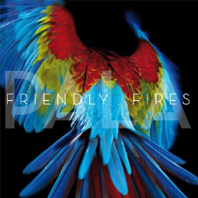 Friendly Fires  Pala (2011)