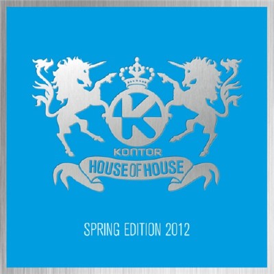 VA - Kontor House Of House Spring Edition (2012)