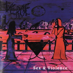 Verge - Sex & Violence [2011]