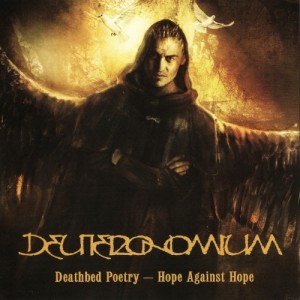 Deuteronomium - Deathbed Poetry - Hope Against Hope (2011)