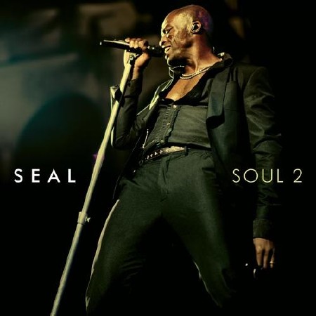 Seal - Soul 2 [Deluxe Edition] (2011)