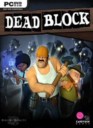Dead Block / Мертвый Блок (2011/ENG/RePack)